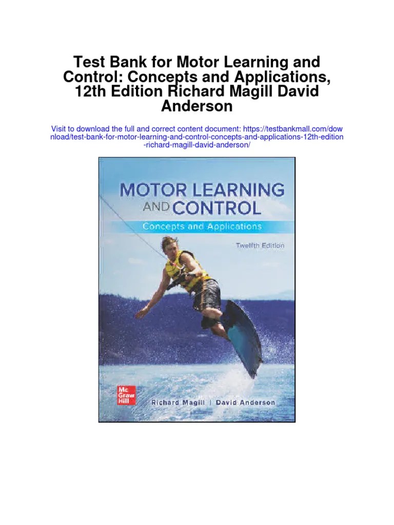 Test Bank For Motor Learning and Control Concepts and Applications 12th