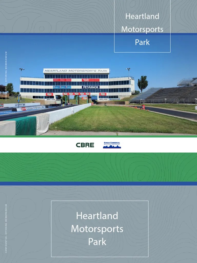 Heartland Motorsports Park CBRE PDF Topeka Investment Management