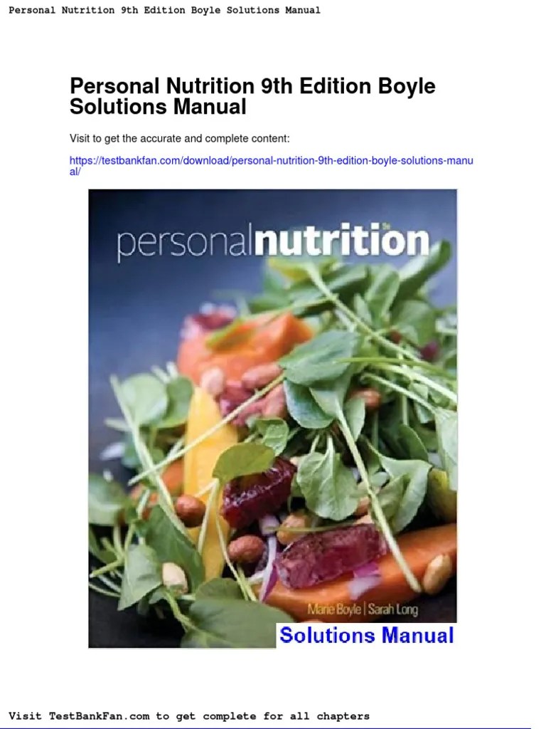 Personal Nutrition 9th Edition Boyle Solutions Manual PDF Nutrients