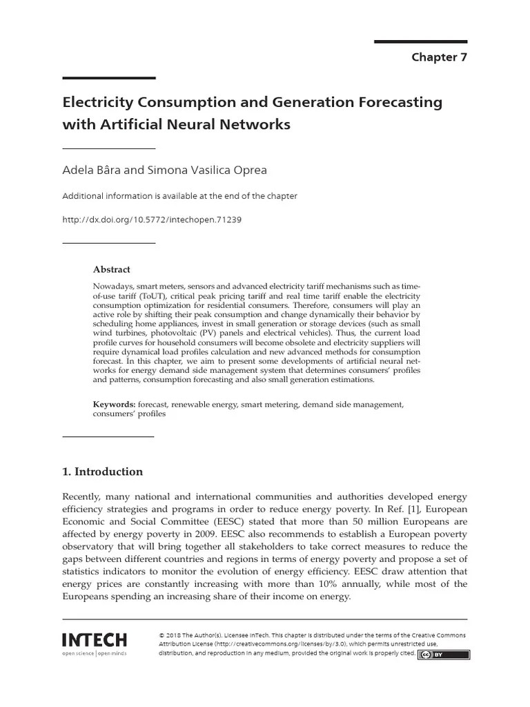 Electricity Consumption and Generation Forecasting With Artificial