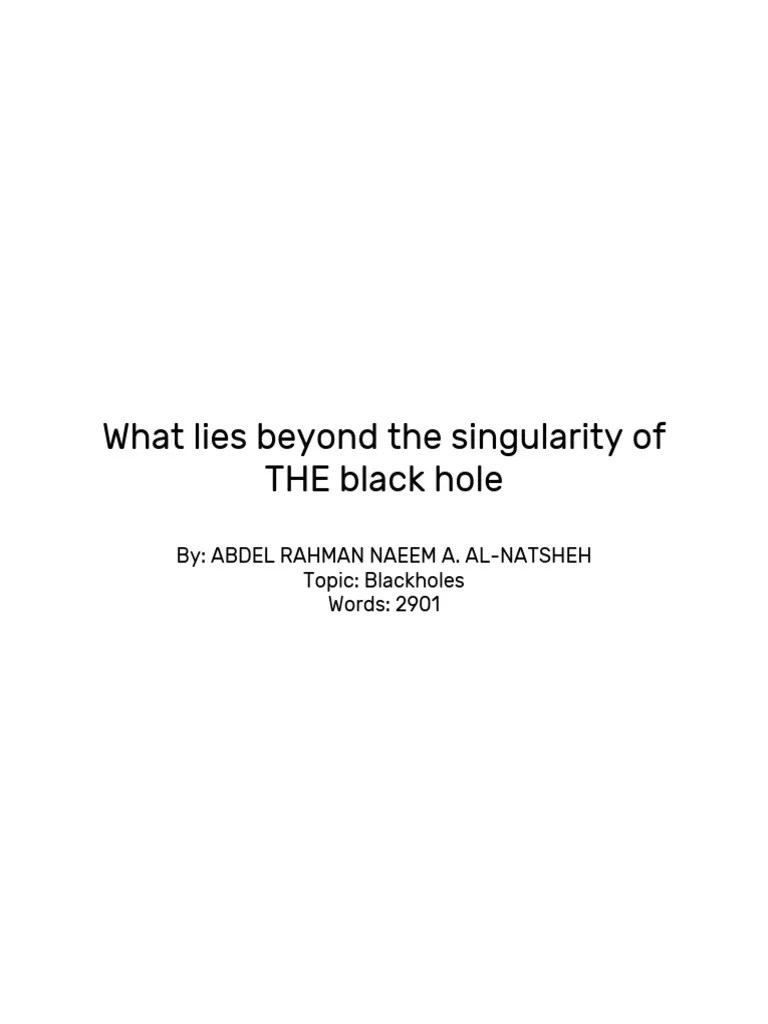 What Lies Beyond The Singularity of THE Black Hole PDF Black Hole