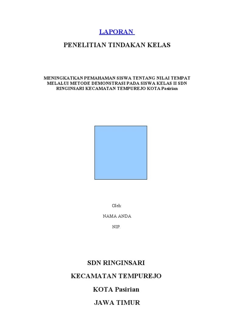 Contoh Proposal Ptk Matematika Kelas 2 Sd Contoh Proposal Penelitian Tindakan Kelas Ptk