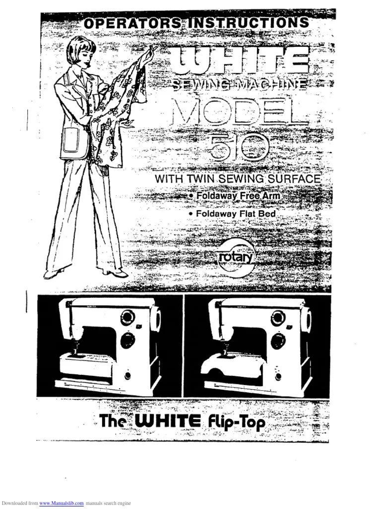 White 510 Sewing Machine Instruction Manual | PDF