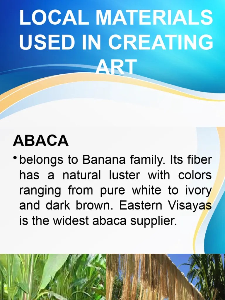 Local Materials Used in Creating Art Download Free PDF Textiles
