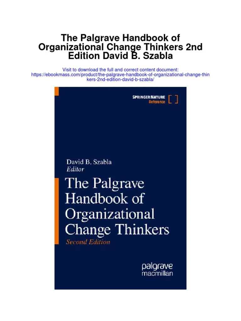 The Palgrave Handbook of Organizational Change Thinkers 2Nd Edition