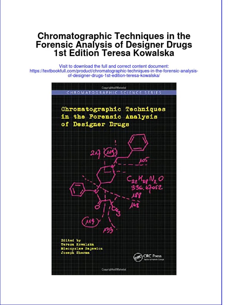 Textbook Chromatographic Techniques in The Forensic Analysis of