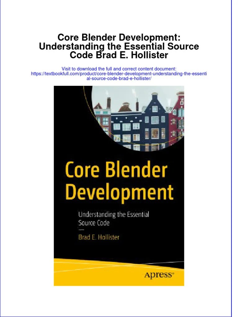Full Chapter Core Blender Development Understanding The Essential