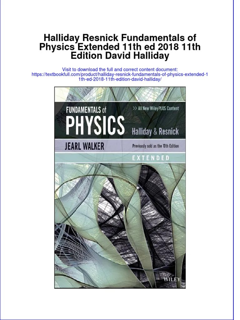 PDF Halliday Resnick Fundamentals of Physics Extended 11Th Ed 2018 11Th