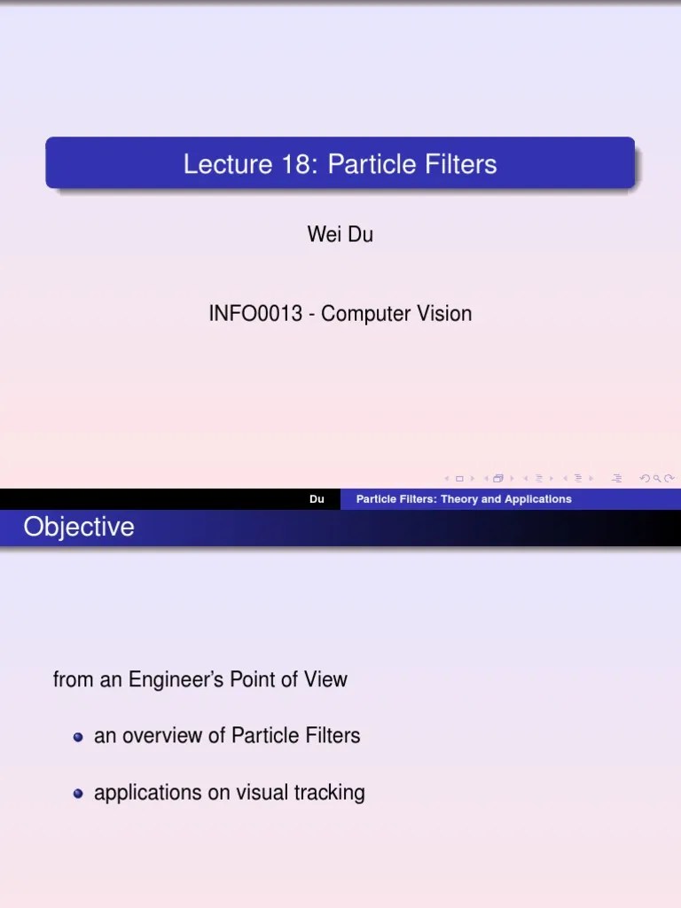 Particlefilter Slides PDF Kalman Filter Monte Carlo Method