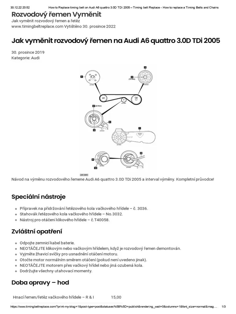 How to Replace timing belt on Audi A6 quattro 3.0D TDi 2005 Timing