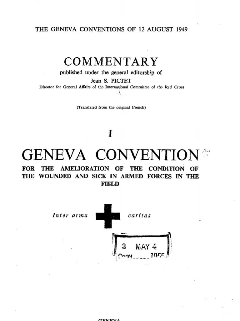 GC_1949I International Committee Of The Red Cross Geneva Conventions