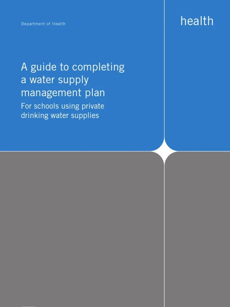 Australia; A guide to completing a water supply management plan for