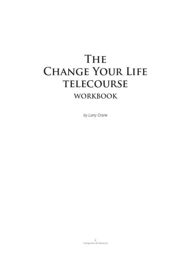 Change Your Life Telecourse Workbook Pdf Feeling Mind