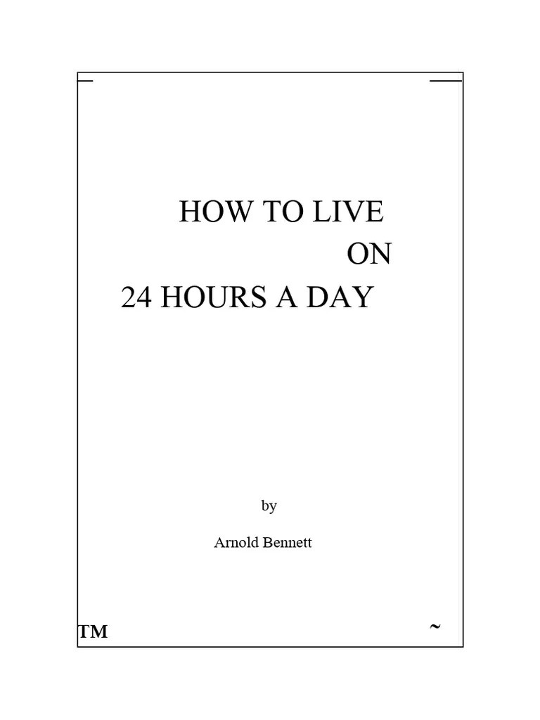 How To Live On 24 Hours A Day PDF