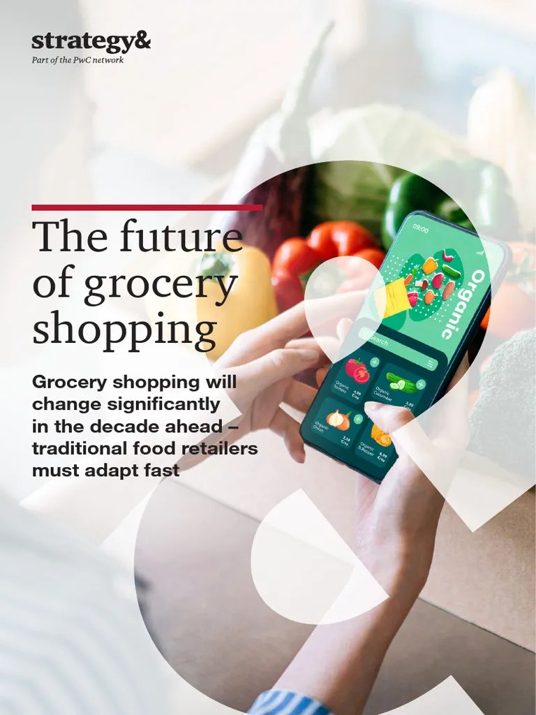 Future Trends in Grocery Retailing PDF Retail Grocery Store