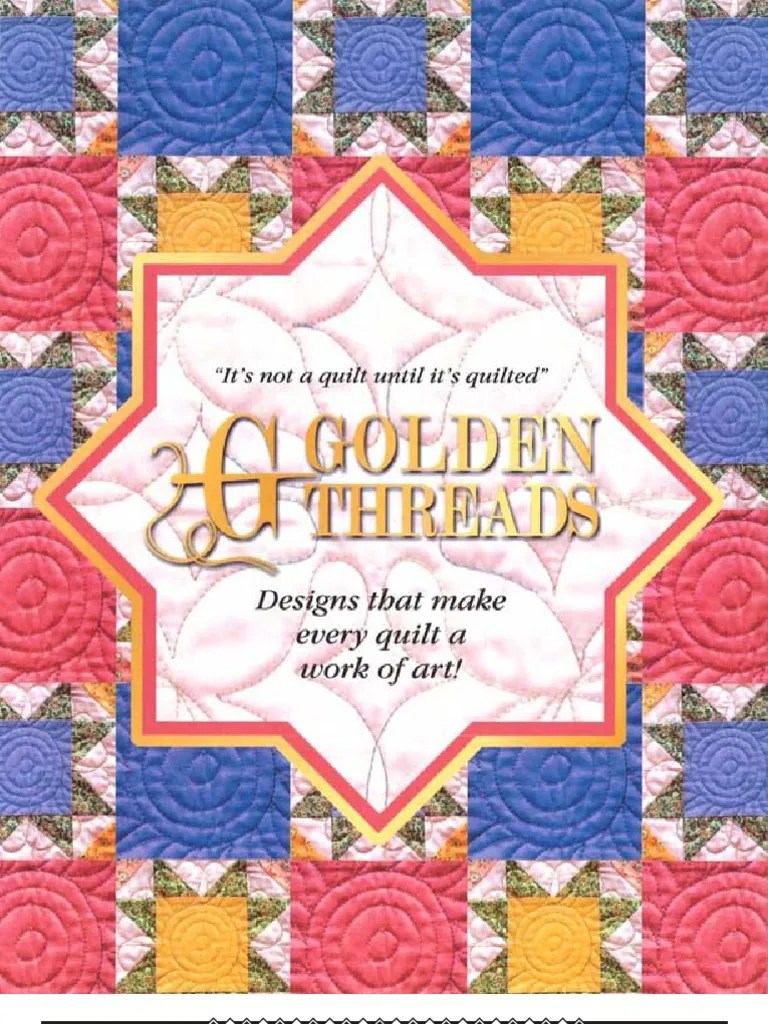 Golden Threads Catalog PDF Quilting Quilt