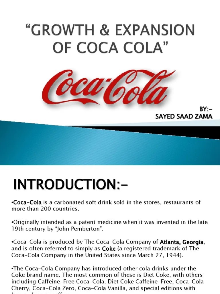 Expansion and Growth of COCA COLA Cola Coca Cola