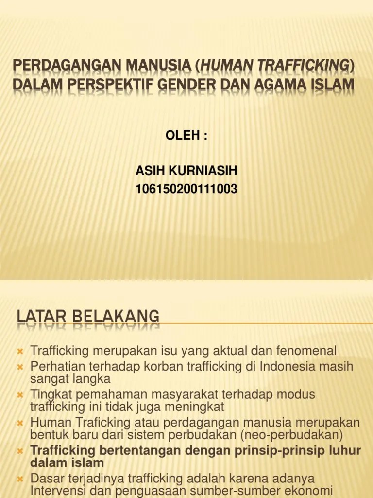 Perdagangan Manusia (Human Trafficking) Dalam Perspektif Gender Dan