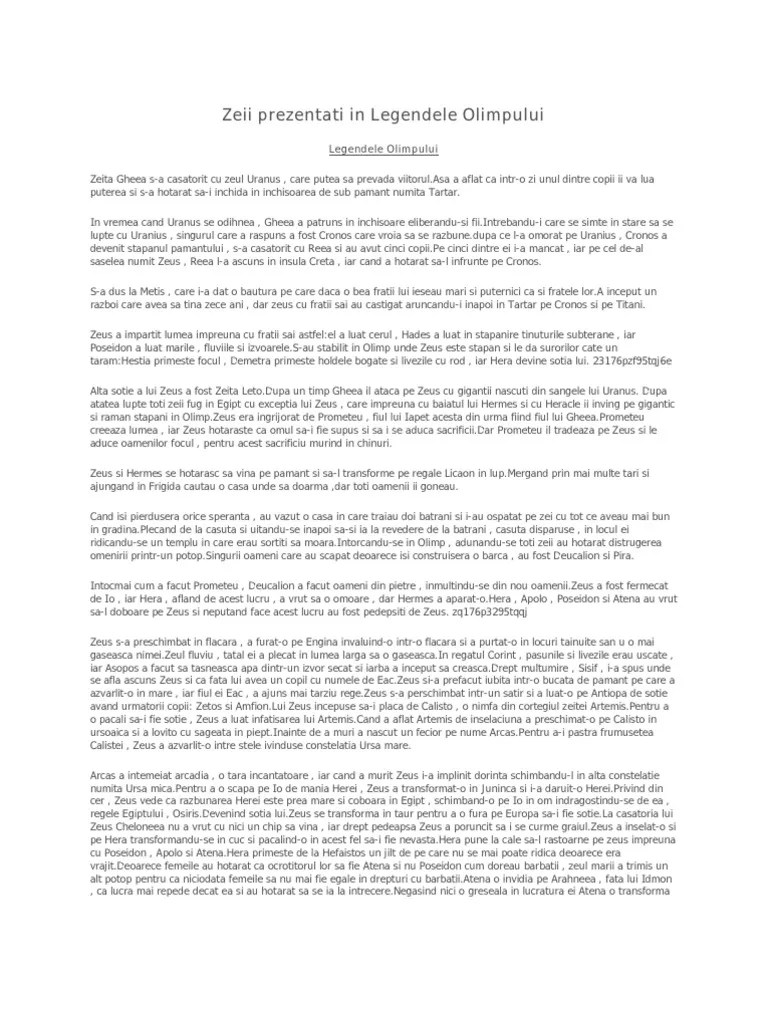 Printre ispravile sale amintim rapunerea meduzei, infrangerea marelui atlas, omorarea monstrului lui documents similar to rezumat legendele olimpului eroii perseu. Legendele Olimpului Zeii Rezumat