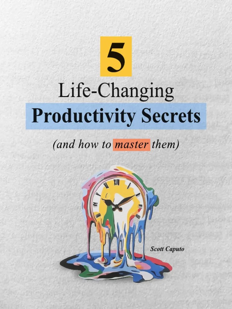 5 LifeChanging Productivity Secrets PDF