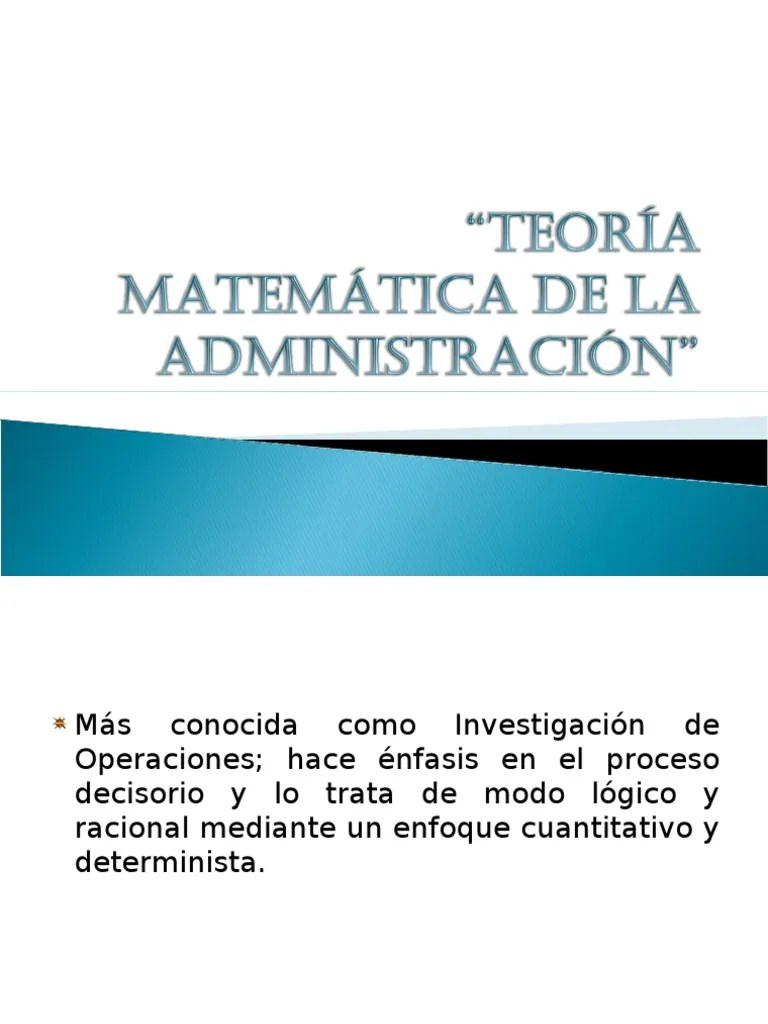 TeorÍa MatemÁtica de La AdministraciÓn Toma de decisiones Física y