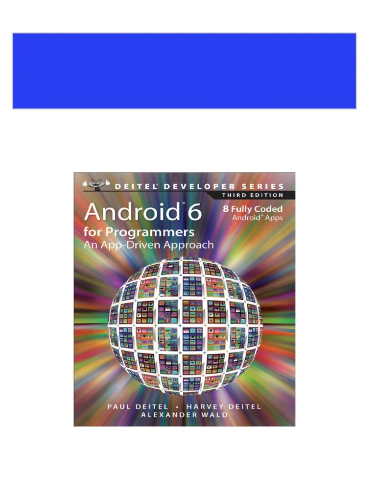 Immediate download Android 6 for Programmers An App Driven Approach 3rd