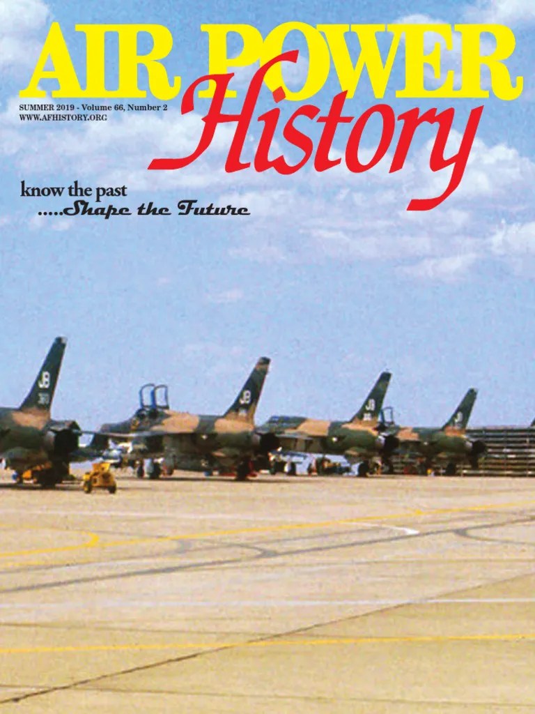 Air_Power_History_2019_summer PDF Military Aviation Aviation