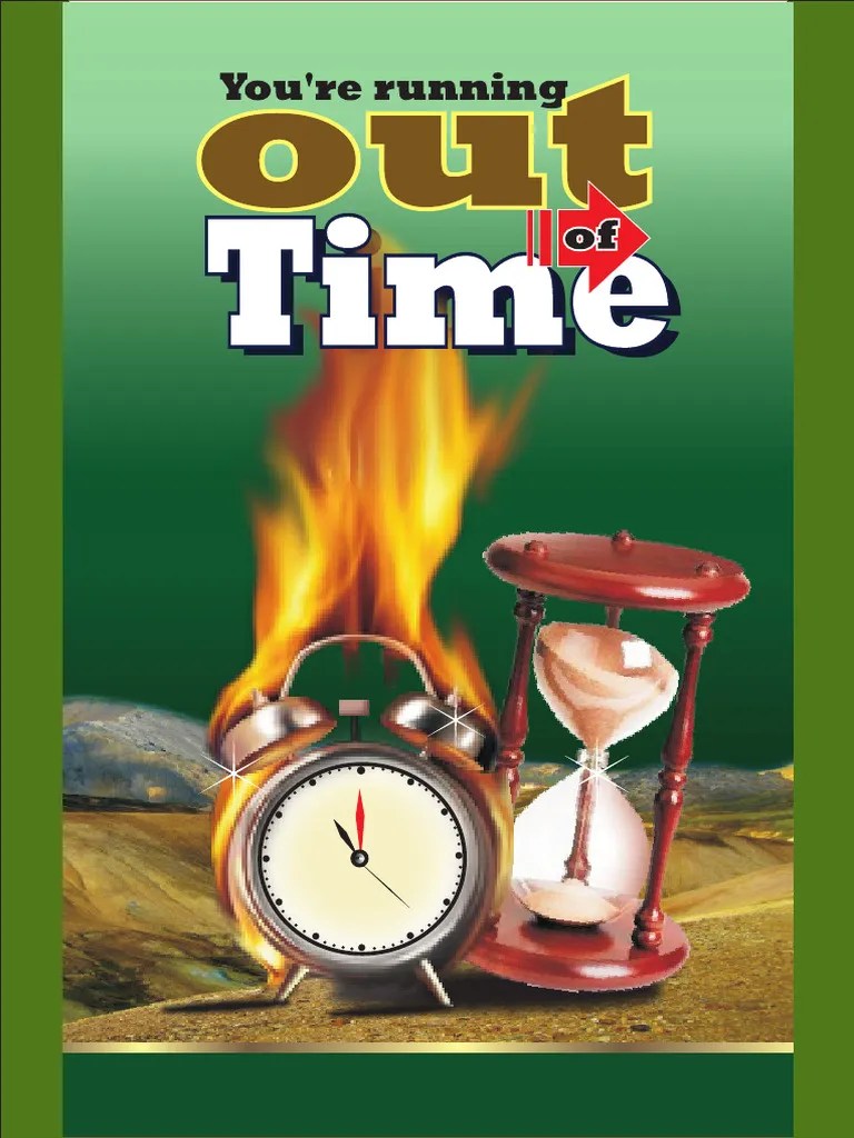 You Are Running Out of Time PDF