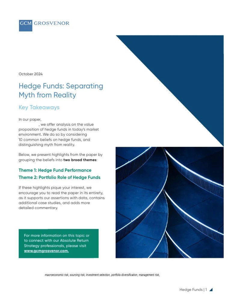Hedge Funds Separating Myth From Reality GCM Grosvenor PDF Hedge
