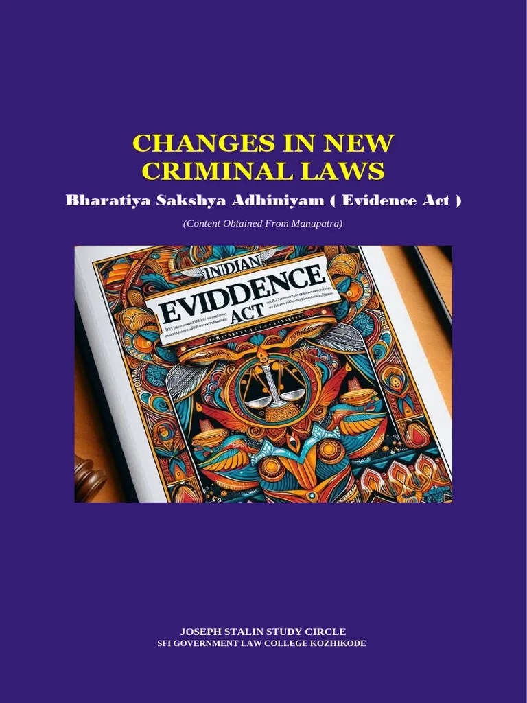 Changes in Evidence Aka BSA PDF Evidence (Law) Confession (Law)