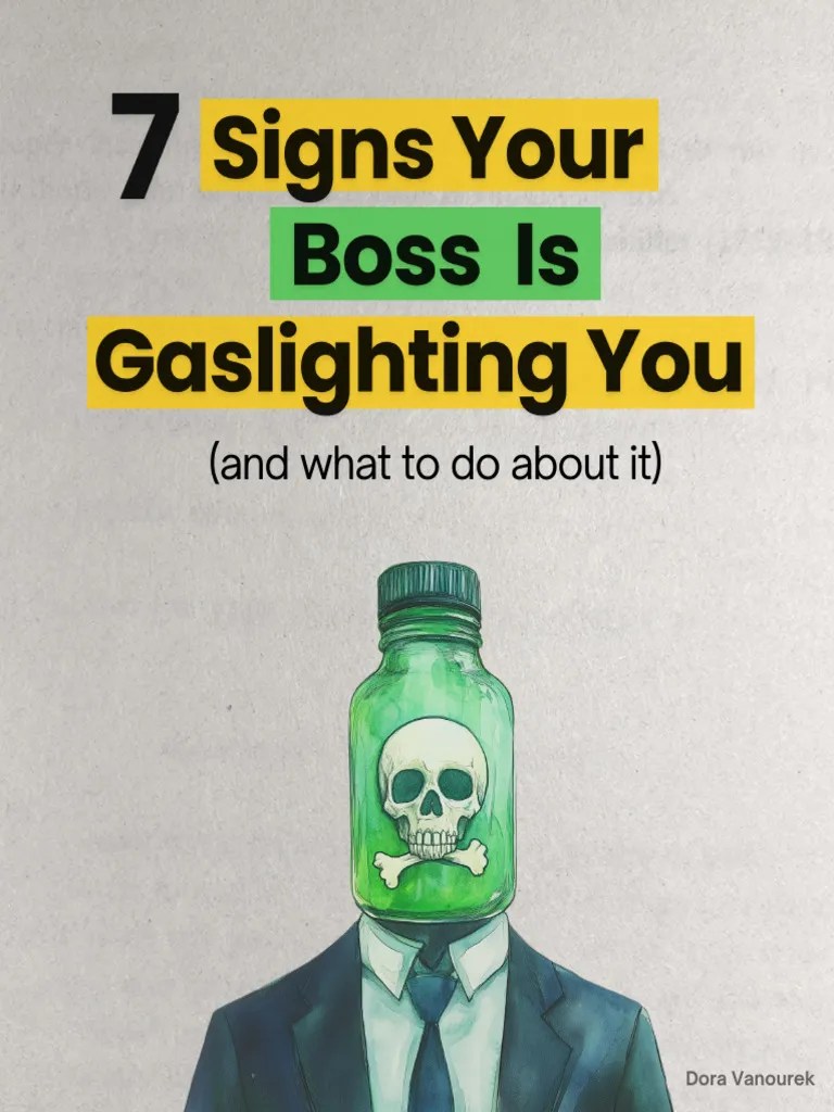 7 Signs Your Boss Is Gaslighting You PDF