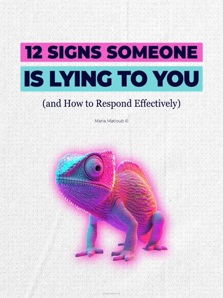 12 Signs Someone is Lying to You PDF Lie Human Communication