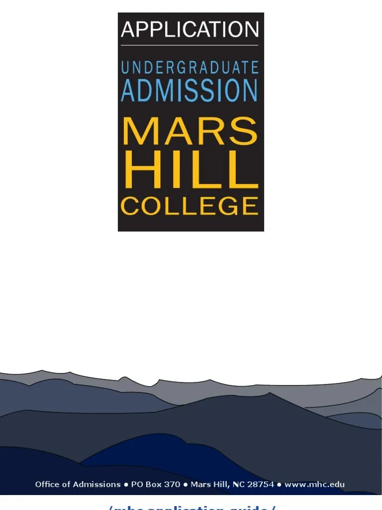 Office of Admissions PO Box 370 Mars Hill, NC 28754 WWW Mhc.edu PDF