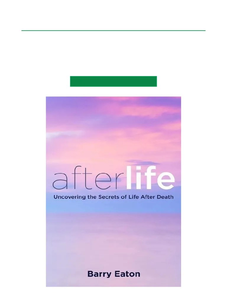Secrets of Life After Death Revealed PDF