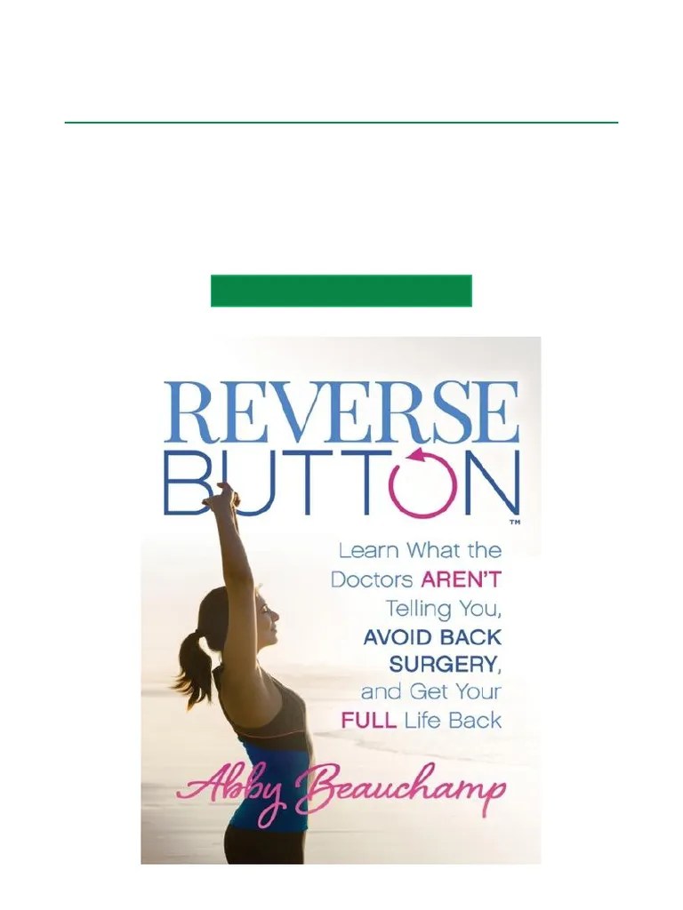 Must Read Reverse Button Learn What The Doctors Arent Telling You