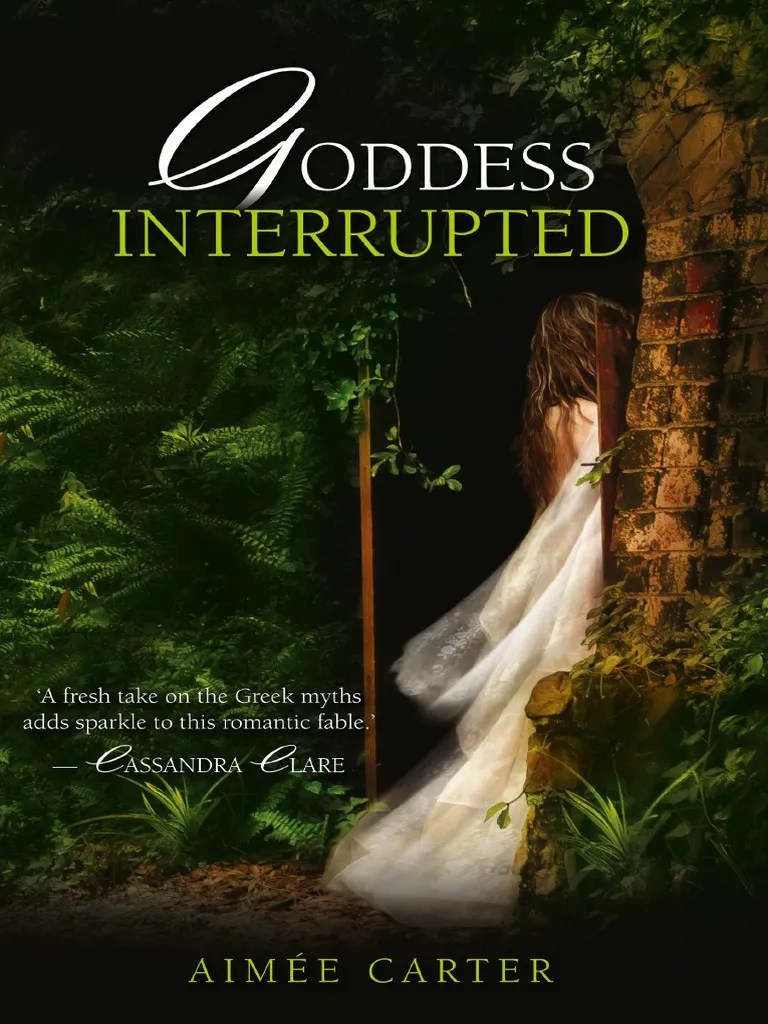 Goddess Interrupted by Aimée Carter Chapter Sampler