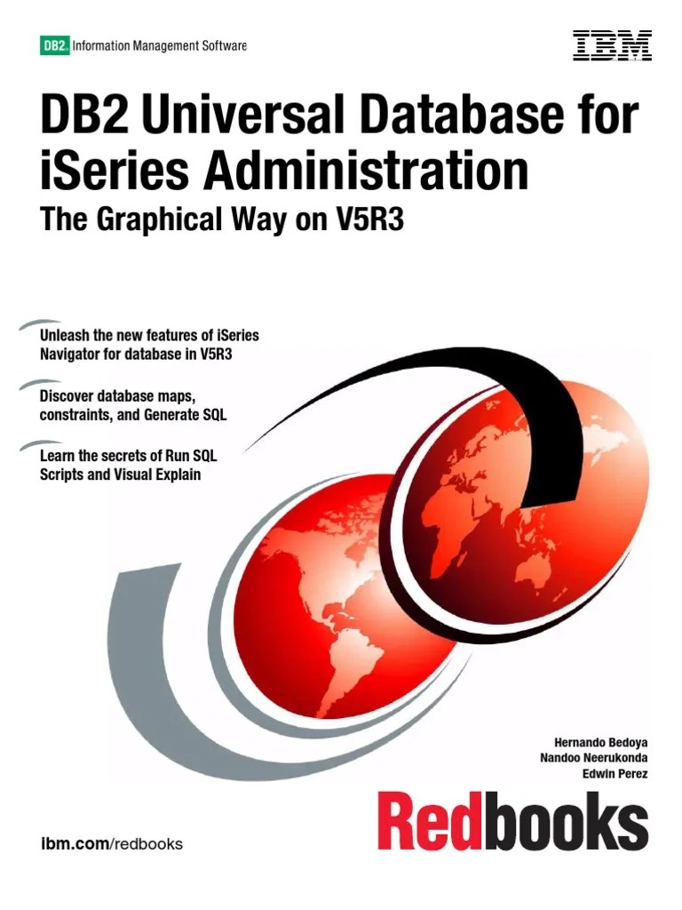 DB2 Universal Database for Iseries Adm Ibm Db2 Ibm System I