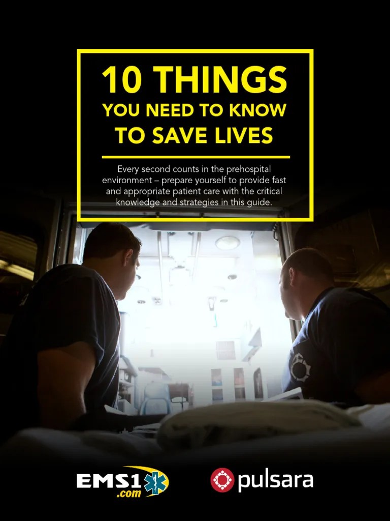 10 Things You Need To Know To Saves Lives Ems1 Pdf Stroke