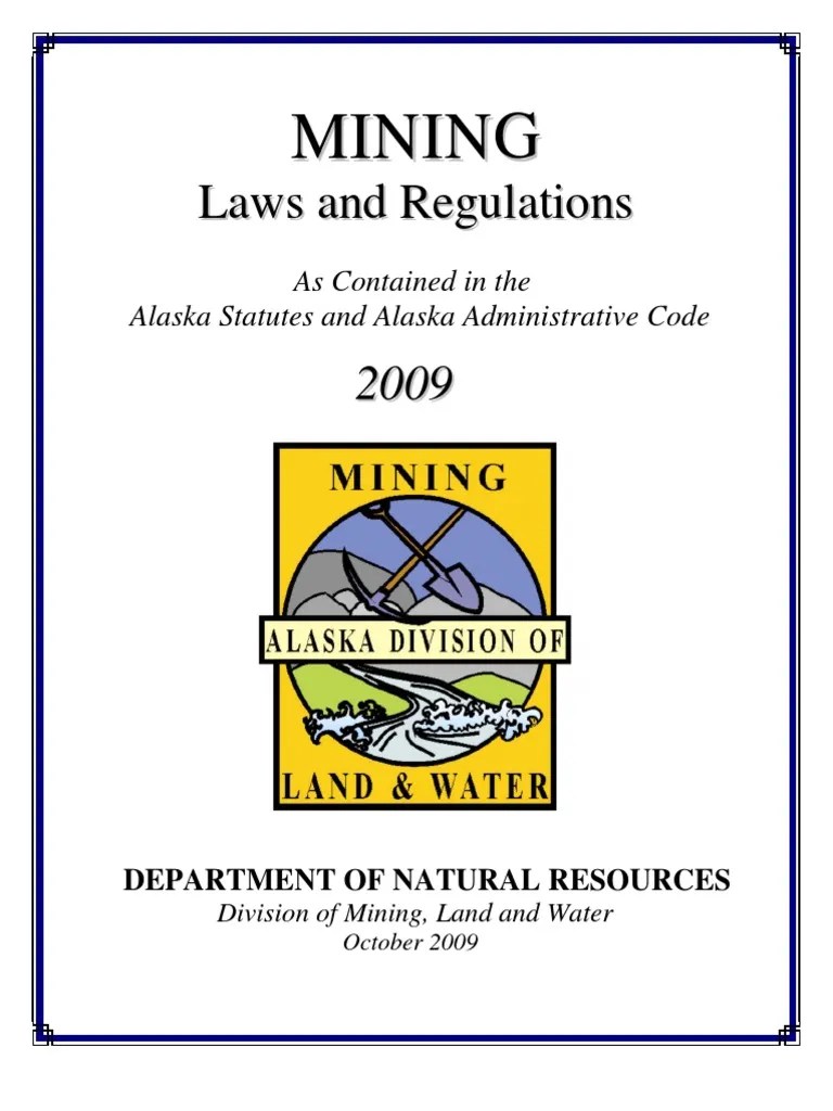 Alaska Mining Laws & Regulations Booklet PDF Mineral Rights Lease