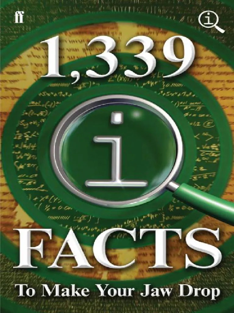 1,339 QI Facts To Make Your Jaw Drop John Lloyd John Mitchinson James