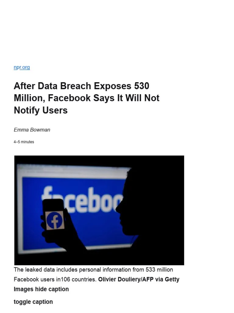 After Data Breach Exposes 530 Million, Facebook Says It Will Not Notify