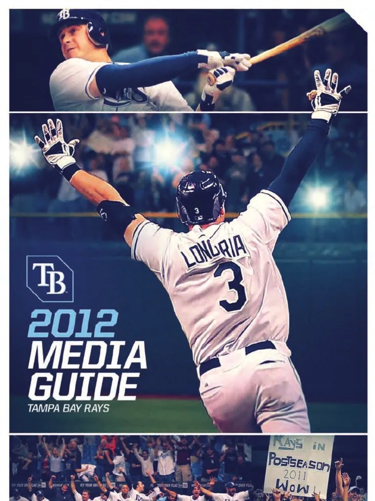 2012 Tampa Bay Rays Media Guide Tampa Major League Baseball