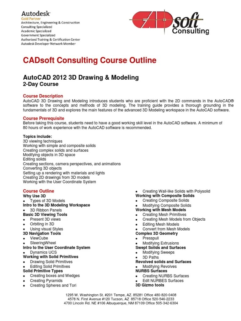 CADsoft Consulting Course Outline AutoCAD 2012 3D Drawing &amp; Modeling