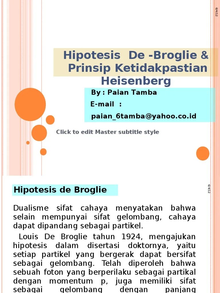 Hipotesis de Broglie &amp; Ketidakpastian Hessenberg | PDF