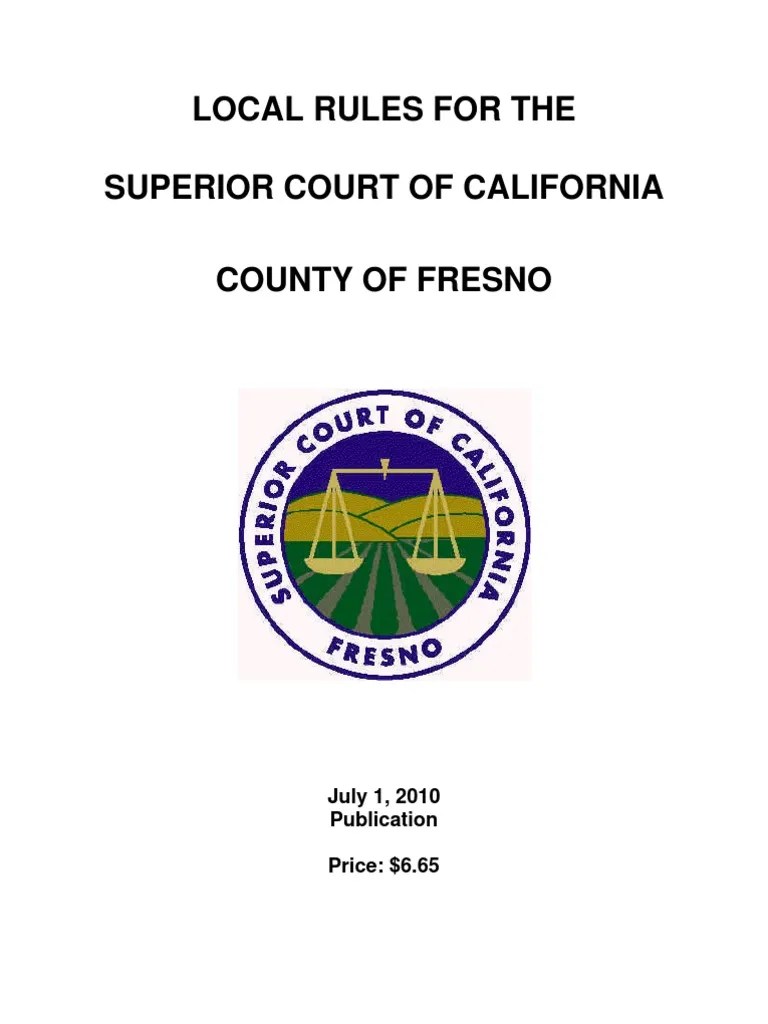 CA Superior Court County of Fresno Local Copy) Alternative Dispute