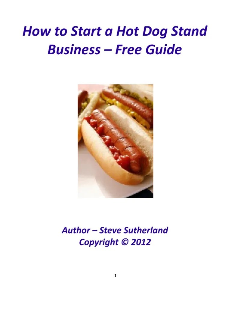 How to Start a Hot Dog Stand Free Guide Franchising Business Plan