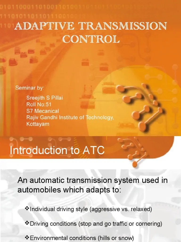 Adaptive Transmission Control Transmission (Mechanics