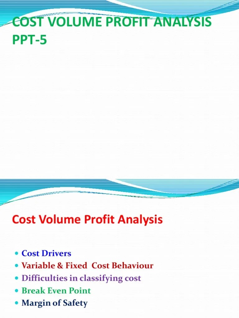 Cost Volume Profit Analysis Business Economics Financial Accounting