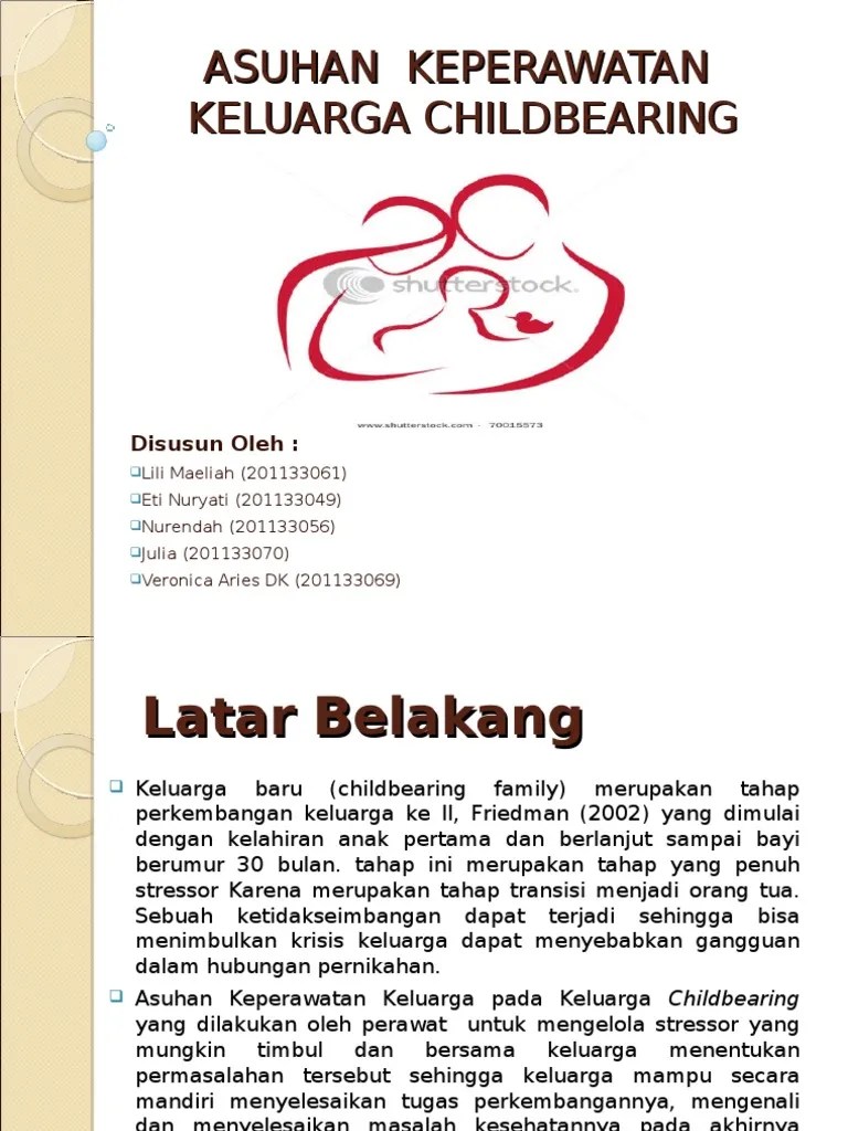 Asuhan Keperawatan Keluarga Dengan Childbearing