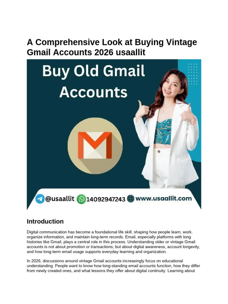 Understanding Vintage Gmail Accounts In A Digital Learning Contextwhat